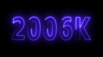 2006 neon line text. Abstract 2006 neon text animation, Glowing neon number text background 4k video animation. 1000, 200k, 200k followers, background, banner, 