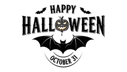 Spooky Halloween Greetings: Classic graphic of the festive phrase Happy Halloween, featuring a grinning pumpkin, bats, and an October 31st date.