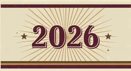 Vintage design featuring the year 2026 with radiating stars  