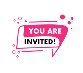 You are invited banner badge for ad,  graphic illustration template eps 10. Vector poster Sign icon .