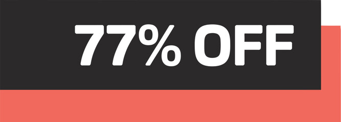 Seventy seven percent off promotion graphic design