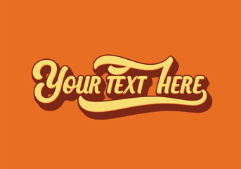 Retro style custom text placeholder with a vintage script font and warm orange background