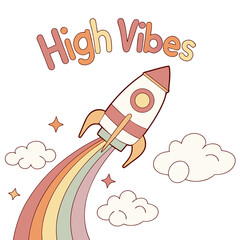High Vibes Pastel Rocket and Shooting Star Illustration
