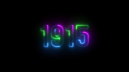 1915 neon line text. Abstract 1915 neon text animation ,For neon color Glowing neon number text background. 1915 title metal text on glowing text animation black background. glow old years animations