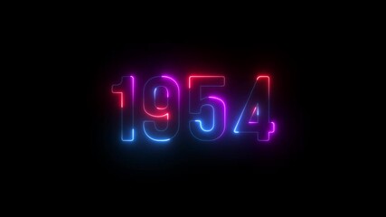 1954 neon line text. Abstract 1954 neon text animation ,For neon color Glowing neon number text background. 1954 title metal text on glowing text animation black background. glow old years animations