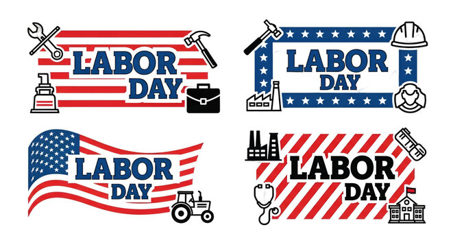 Four distinct graphic designs celebrating Labor Day with patriotic American flag imagery and bold text.