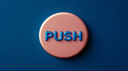 A colorful round button with the word "PUSH" prominently displayed, set against a contrasting blue background.