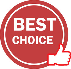 Best Choice Badge with Thumbs Up Icon – Quality Guarantee & Top Recommendation Symbol. Resize and editable, EPS 10.