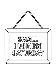 Small business saturday sign for shopping and support