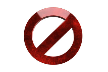 Red prohibition sign with a textured finish against a stark transparent background