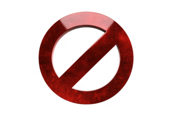 Red prohibition sign with a textured finish against a stark transparent background