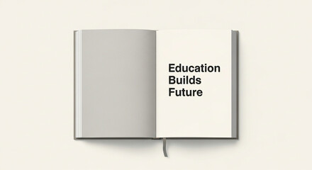 Minimalist poster of open book with text “Education Builds Future” in bold typography.
