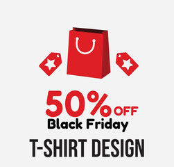 Black Friday Sale T-Shirt Design | 50% Off Discount Tag Graphic Tee Vector