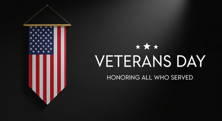Veterans day banner American flag hanging on black wall honoring all who served patriotic respect remembrance national holiday solemn mood