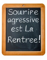 A wooden-framed blackboard with white chalk lettering displays a handwritten phrase in French against a smudged dark surface, isolated on white