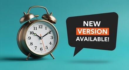 Time for Update New Version Available, Alarm Clock Reminder on Cyan Background