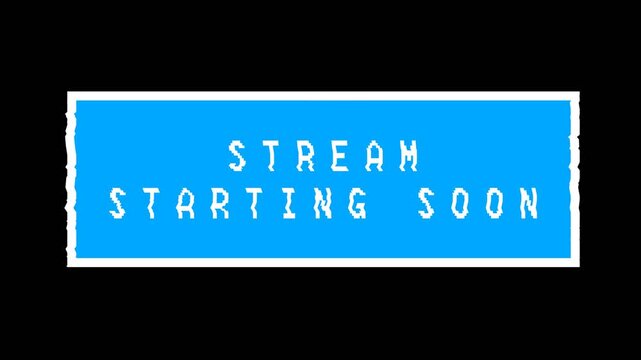 Stream Starting Soon Bright blue rectangular banner with white border containing the text "Stream Starting Soon" in a playful font, set against a black background for high contrast.

