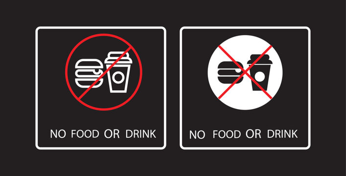 No food or drink allowed sign. No eating or drinking sign. Food Not Allowed. A red and black prohibition sign indicating no food or drink allowed in the area. Modern flat vector sticker label with ico