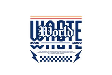 waste world streetwear fashion vector template 