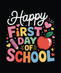 Happy Last Day of School Retirement End of School Teacher Gift Typography Design