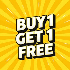 Vibrant yellow background with dynamic rays highlighting a bold buy one get one free message, perfect for retail promotions and special offers