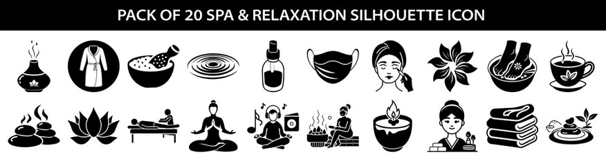 Vector art of collection of 20 spa and relaxation silhouette icons, including massage stones, lotus flower, yoga pose, meditation, aromatherapy, and tea cup, perfect for wellness and selfcare themes