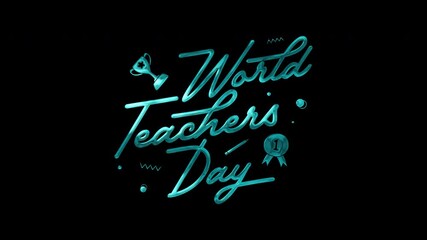 World teachers day in elegant cursive on black background. Suitable for greeting cards, social media posts, posters, and educational websites.