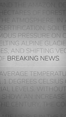 Dynamic composition featuring the phrase 'Breaking News' over a textured background with subtle text fragments, ideal for dramatic media alerts or urgent broadcast intros.