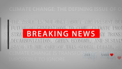 Clean editorial style image with 'Breaking News' in bold red banner over blurred text layers, perfect for urgent news segments or digital media breaking story backgrounds.
