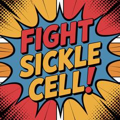 Obraz premium Fight Sickle Cell Awareness Poster