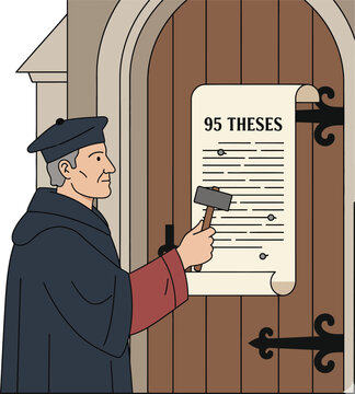 Martin Luther nailing his 95 Theses to the church door, symbolizing the start of the Reformation, theological challenge, and religious freedom.