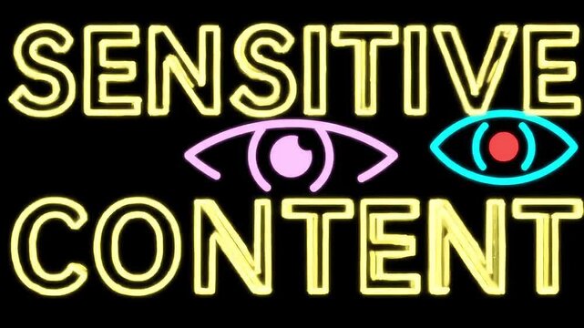 Neon sign warns of sensitive content with stylized eye icons