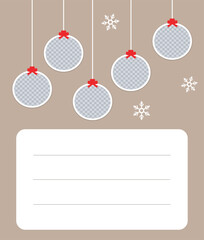 Christmas Photo card collage. Template with 5 hanging Christmas balls photo frame and snowflakes. Postcard with place for text Vector Holiday Mockup, collage, card, poster, background. EPS10.