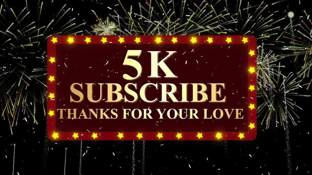 5k Subscribers Celebration Animated With Golden Text, Star Frame & Fireworks. Thank You For Your Love. Ideal For Channel Milestone Achievements And Social Media Content. Fireworks, And Confetti, Achie