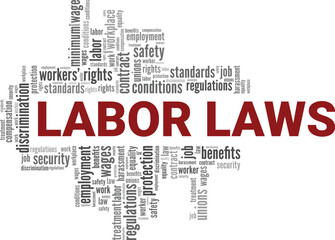 Labor Laws word cloud conceptual design isolated on white background.