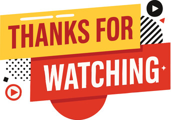 Thanks for Watching Video End Screen.