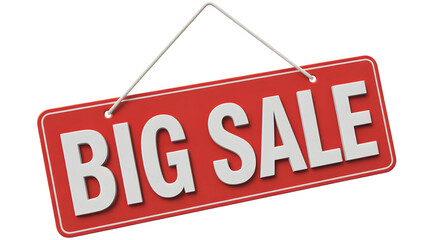 A red sign hanging that says big sale in white letters against a black background promotion advertisement