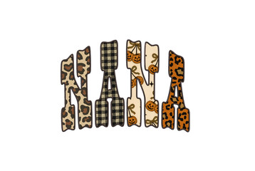 Nana text with leopard, plaid, and pumpkin patterns perfect for Halloween Sublimation Design