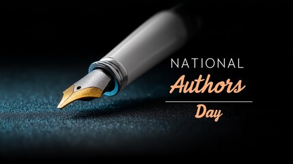 Elegant fountain pen on a textured surface celebrating National Authors Day.