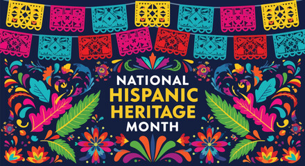 Colorful vector illustration of National Hispanic Heritage Month with papel picado banners, floral patterns, and festive decorations celebrating Latin culture, tradition, community pride, diversity