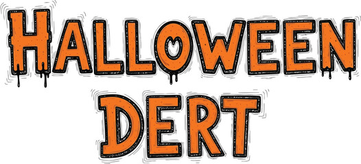 Obraz premium Halloween dert hand vector text in orange with black outline and drip effect on a white background