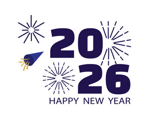 Happy New Year 2026 colorful typography with fireworks, festive template design for greeting card, poster or banner.