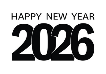 Happy New Year 2026 bold black typography on white background, minimalist design template for greeting card, poster or banner.