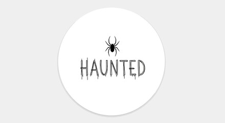 Spooky Haunted Sticker Design Featuring a Spider Motif for Halloween Decorations and Festive Events, Perfect for Crafting, Parties, and Seasonal Marketing Campaigns