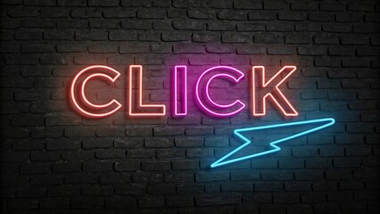 Vibrant Neon CLICK Sign on Dark Brick Wall; Fast, Energetic, Modern Design.