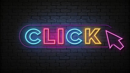 Vibrant Neon CLICK Sign with Cursor:  Modern, Trendy, Digital Marketing Concept on Brick Wall.