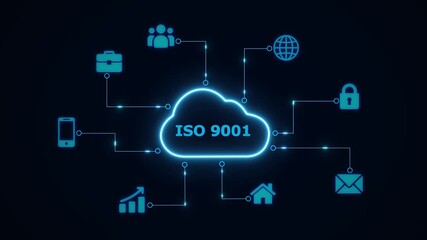 Animated glowing cloud with text “ISO 9001” connected to multiple digital icons like business, security, communication, and technology. digital marketing, and customer support themes - Powered by Adobe