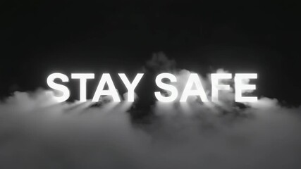 Stay safe, remember health and safety, a motivational message for all situations, wishing wellness and protection, a public service announcement