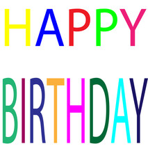 Happy Birthday Colorful Text Illustration | Cheerful Celebration Message for Greeting Cards, Party Invitations, and Social Media Graphics