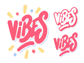 Vibes Colorful vector lettering design with playful style